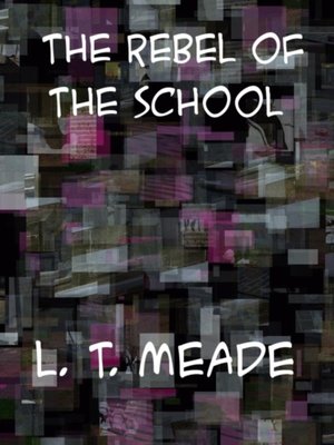 cover image of Rebel of the School